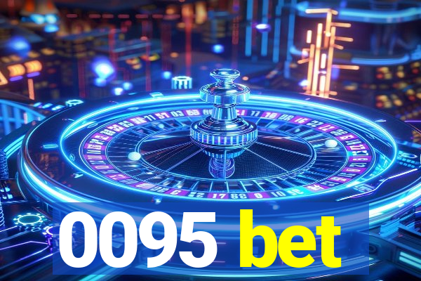 0095 bet